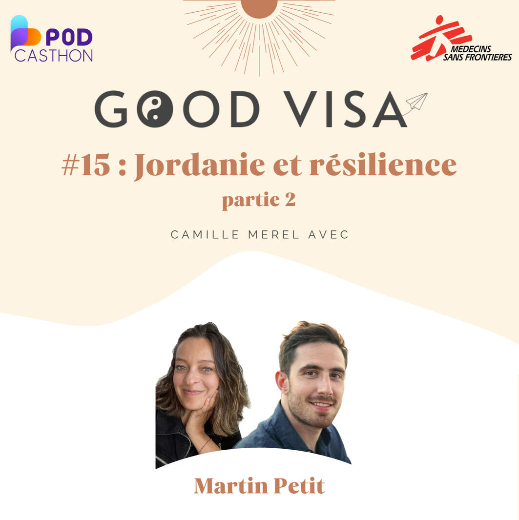 #15 La Jordanie et la résilience avec Martin @el_marticino [2/2]