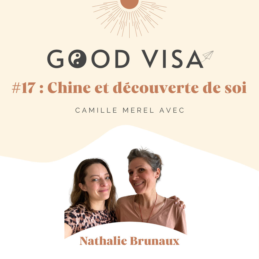 #17 La Chine et la découverte de soi avec Nathalie