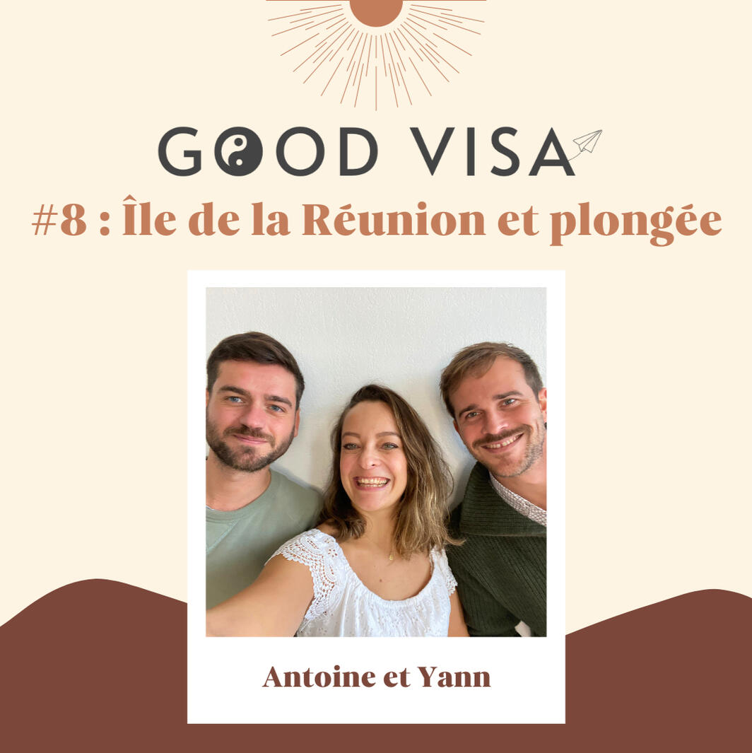 #8 L’île de la Réunion et la plongée avec Yann et Antoine