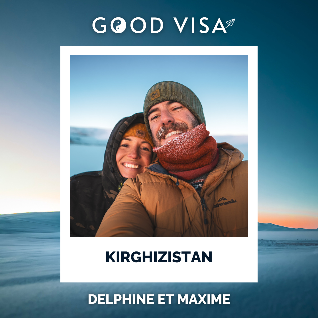 #44 – KIRGHIZISTAN : 8 mois de voyage, adoptés par les nomades (Delphine et Maxime, @Entre2Poles)