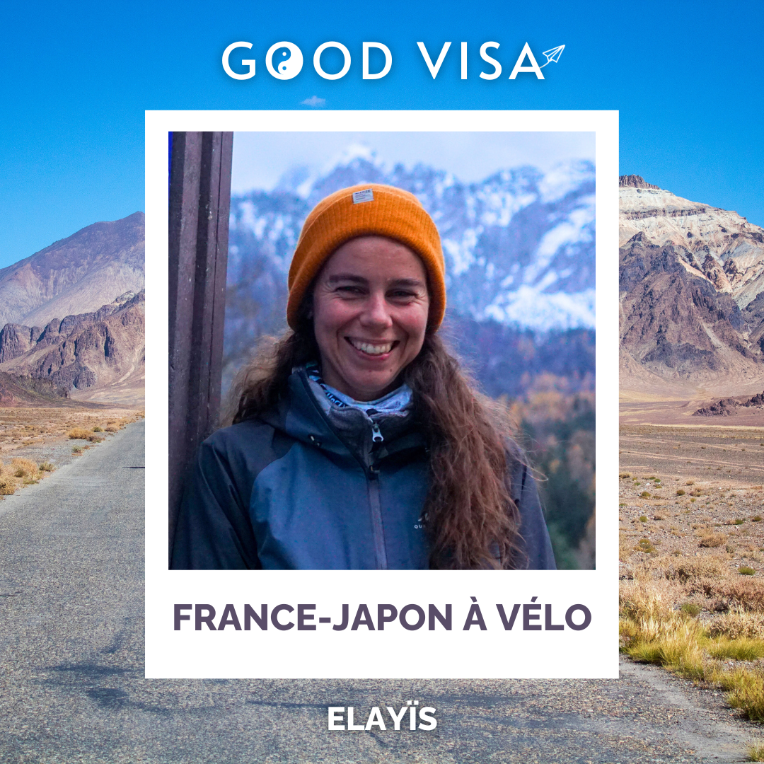 #40 – FRANCE/JAPON à vélo : Elle voyage 14 mois seule sur les routes de la soie (Elayïs)